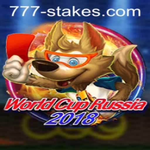 Exploring the Excitement of WorldCupRussia2018 and the Thrill of 777stakes